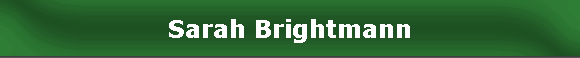 Sarah Brightmann